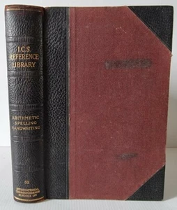 1914 / ARITHMETIC, SPELLING, HANDWRITING / I.C.S. REFERENCE LIBRARY /1/2 LEATHER - Picture 1 of 12