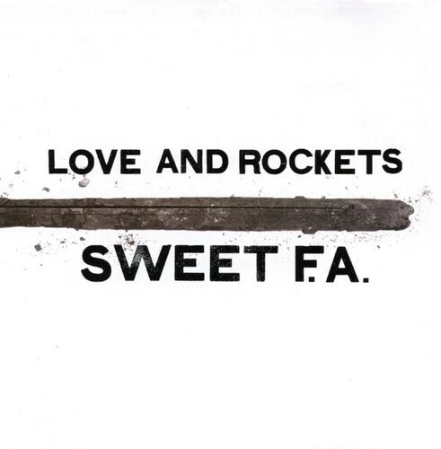 Love And Rockets SWEET F.A. Gatefold BEGGARS BANQUET New Sealed Black Vinyl 2 LP - Image 1 of 1
