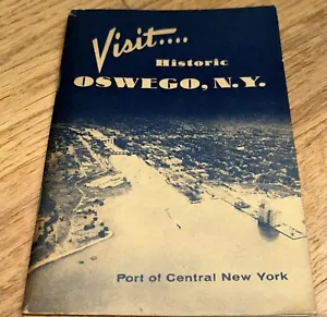 1956 VISIT HISTORIC OSWEGO NEW YORK Tourist Guide Book 108 pages - Picture 1 of 24