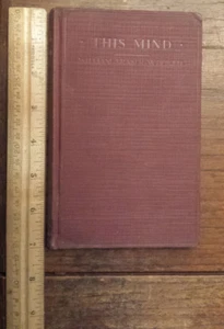 This Mind von William McDowell 1922 kleines Hardcover - Bild 1 von 6