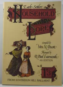 Libro de cocina Australian Early Settlers Household Lore de N Pescott 4a edición PB - Imagen 1 de 14