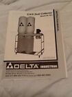 DELTA 2 H.P. DUST COLLECTOR 50-761 INSTRUCTION MANUAL ONLY
