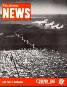 NAVAL AVIATION NEWS FEB 1963 VF-41 NAS KEY WEST F-4 / VNAF T-28 / A-4 SKYHAWK VA - Picture 1 of 3