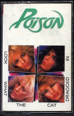 Poison - Look What The Cat Dragged In - MC Cassette [MC-07] Made in USA Foto 1 de 4