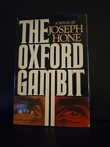1980 - The Oxford Gambit - 1st Edition - Joseph Hone Novel Hardcover Dust Jacket - Picture 1 of 14