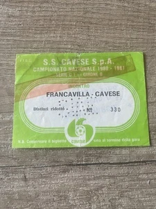 Francavilla-cavese biglietto/ticket 1980/81 calcio(Juventus,Inter,napoli,Milan) - Foto 1 di 1