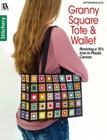 GRANNY SQUARE TOTE & Wallet Plastic Canvas Pattern Book ~ 2 Designs