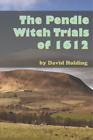 David Holding The Pendle Witch Trials Of 1612 (Tapa Blanda) (Importación Usa)