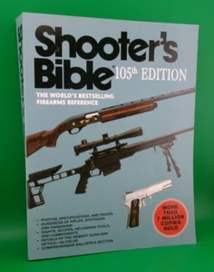 Shooter's Bible 105th Edition: The World's Bestselling Firearms Reference - Imagen 1 de 10