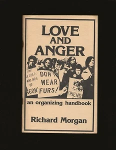 Love And Anger: an organizing handbook (Only First Edition) - Picture 1 of 2