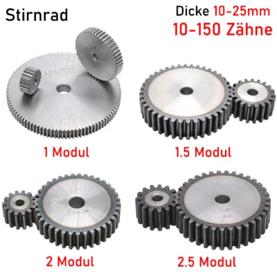 1-2.5 Modul 10T - 150T Zähne Zahnrad Stirnrad Dicke 10mm-25mm C45 Stahlzahnrad - Bild 1 von 4
