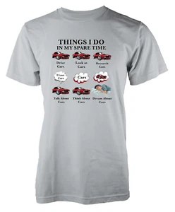 Things I Do In My Spare Time Cars  Funny Novelty Unique Tshirt Adult & Kids - Picture 1 of 20