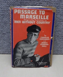 1942 Passage To Marseille / Men Without A Country Nordhoff Hall HC DJ - Picture 1 of 6
