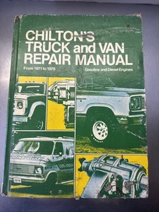 Chilton's Truck & Van Repair Manual 1971-1978, Gas & Diesel, Hardcover 6698 - Picture 1 of 24