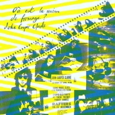 John Cooper Clarke Où Est La Maison De Fromage? CD Readers Wives/Gimmix/Majorca+ - Image 1 of 4