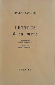 Vincent Van Gogh. Lettres à sa mère - [Editions Falaize] - Picture 1 of 1