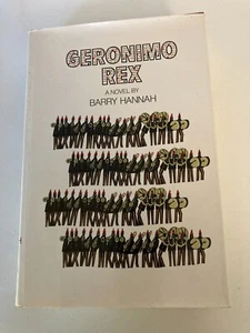 Geronimo Rex by Barry Hannah (1972, Hardcover) 1st Printing w/Protective Cover - Picture 1 of 6