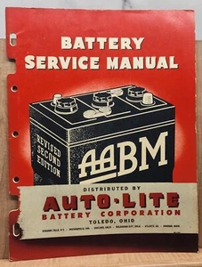 1945 Battery Service Manual Auto-Lite Battery Corp. Mechanics Catalog - Imagen 1 de 5