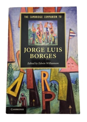 The Cambridge Companion to JORGE LUIS BORGES Edwin Williamson Literary Criticism - Image 1 of 4