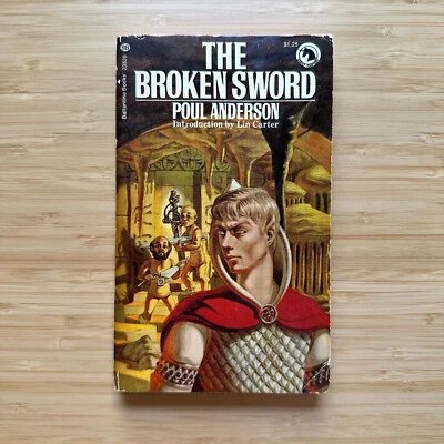 The Broken Sword by Poul Anderson 1973 Ballantine Adult Fantasy Vintage PB - Image 1 of 4