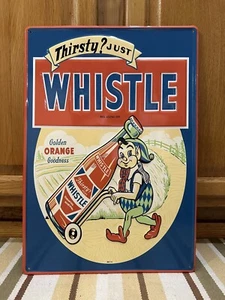 Whistle Soda Sign Thirsty Bottle Orange Elf Vintage Style Wall Decor - Picture 1 of 4