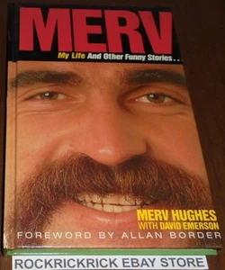 MERV HUGHES MY LIFE AND OTHER FUNNY STORIES BOOK HARDCOVER 1990 15CM X 23CM - Picture 1 of 2
