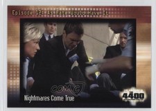 2007 Inkworks The 4400 Season 2 Nightmares Come True #57 2a1