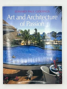 Edward Paul Giddings : Art and Architecture of Passion by Patricia Giddings HC - Foto 1 di 16