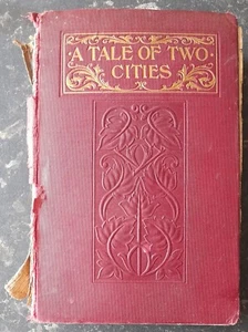 A Tale Of Two Cities - Charles Dickens - James Nisbet & Co. Ltd. - Picture 1 of 6
