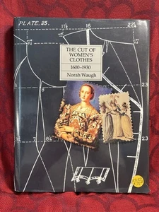 The Cut of Women's Clothes 1600-1930 by Norah Waugh -- 8375 - Imagen 1 de 14