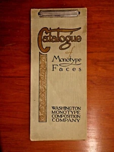 CATALOGUE OF MONOTYPE FACES, Washington Monotype Composition Co. 1921 - Imagen 1 de 4