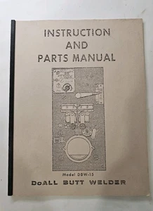DoALL Model DBW-15 Butt Welder Instruction & Parts Manual - Picture 1 of 7