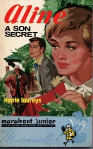 ALINE A SON SECRET MARIE LAUREYS 1959 Marabout */* - Foto 1 di 1