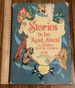 Stories To Be Read Aloud to Children and by Children McFerran & Clark HC DJ 1967 - Picture 1 of 12