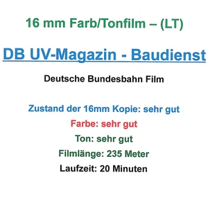 16mm Farb/Tonfilm:  DB - UV-MAGAZIN - BAUDIENST - Deutsche Bundesbahn Film - Bild 1 von 1
