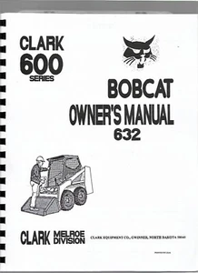 Bobcat 632 Skid Steer Loader Operators Owners Manual - Picture 1 of 6