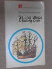 Sailing Ships and Sailing Craft (Hamlyn all-colour paperbacks, general informat