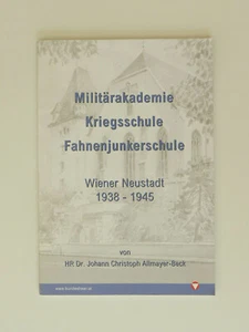 Militärakademie Kriegsschule Fahnenjunkerschule Wiener Neustadt Allmayer Beck - Bild 1 von 1