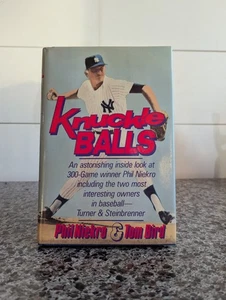 Knuckle Balls - Phil Niekro  & Tom Bird Firs Ed - Picture 1 of 7