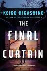 The Final Curtain: A Mystery (The Kyoichiro Kaga Series, 4) by Higashino, Keigo