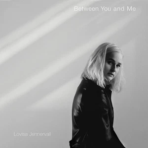 Lovisa Jennervall Between You and Me (CD) Album - Foto 1 di 1