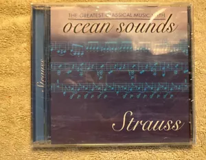 The Greatest Classical Music With Ocean Sounds Strauss CD NEW - Picture 1 of 3