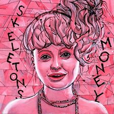Skeletons Money (Vinyl)