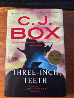 Three-Inch Teeth by C. J. Box HBDJ SIGNED - Image 1 of 3