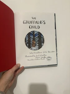 The Gruffalo’s Child, Erstausgabe signiert von Julia Donaldson & Axel Scheffler - Bild 1 von 6