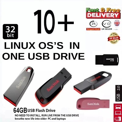 10+ 32bit Linux OS in 64GB USB Drive, Live RUN OR INSTALL for OLD PCs & Laptops - Image 1 of 4