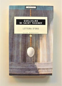 Lettera d'oro di Guglielmo Thierry - Foto 1 di 1