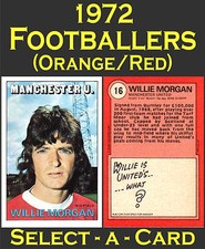 A&BC 1972 FOOTBALLERS (Orange/Red ) - Select-A-Card