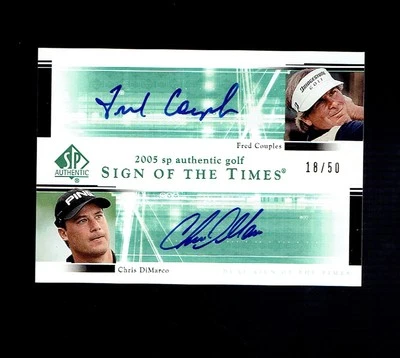 2005 SP Authentic Dual Sign of the Times /50 Fred Couples Chris Dimarco Auto - Image 1 of 2