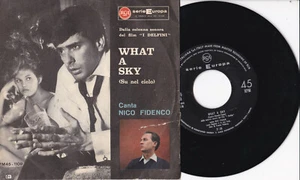Nico Fidenco -What A Sky (Su Nel Cielo)- 7" 45 Soundtrack OST Italy, 1960 - Picture 1 of 1